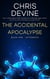 The Accidental Apocalypse: Aftermath - The Accidental Apocalypse, #1