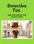 Detective Fox and the Case of the Stolen Jewel