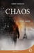 Chaos 1 - Ceux qui n'oublient pas