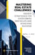 Mastering Real Estate Challenges - Real Estate Resilience, #1