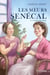 Les Sœurs Senécal - Tome 2 - L'audace de choisir