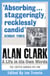 Alan Clark: A Life in his Own Words