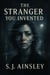 The Stranger You Invented
