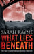What Lies Beneath - A current of fear ripples through this mesmerising novel