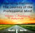 Expanding Horizons: The Journey of the Professional Mind - Volume 1: Awakening Potentials, #1