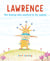 Lawrence - The Bunny Who Wanted to Be Naked