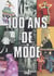 100 ans de mode