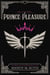 Prince of Pleasure - King of Prey, #5
