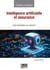 Intelligence artificielle et assurance - Une révolution en marche