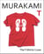 Murakami T - The T-Shirts I Love