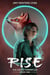 Rise - The Liminal Chronicles, #1