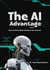 The AI Advantage: How to Thrive When Machines Get Smarter - AI, #1