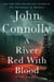 A River Red With Blood - A Thriller