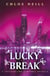 Lucky Break - A Chicagoland Vampires Novella