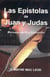 Las Epístolas de Juan y Judas