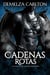 Cadenas Rotas: Un Romance de Gárgola Protectora - Corazón de Piedra, #1
