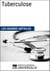 Tuberculose - Les Grands Articles d'Universalis