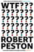 WTF? - The bestselling personal, hopeful manifesto for British politics from ITV's political editor Robert Peston