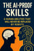 The AI-Proof Skills: 6 Human Abilities That Will Never Be Replaced by Robots