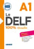 Le DELF A1 100% Réussite - édition 2016-2017 - Ebook