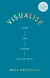 Visualise - Think, Feel, Perform Like the Top 1%