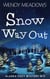 Snow Way Out - Alaska Cozy Mystery, #15