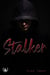 Stalker - Coleen Face à un Prédateur Invisible