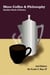 More Coffee & Philosophy: Another Book of Poetry, 2nd Edition
