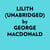 Lilith (Unabridged)