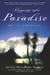 Slipping into Paradise - Why I Live in New Zealand