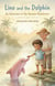 Lino and the Pink Dolphin - Amazon Rainforest Friends, #1