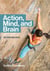 Action, Mind, and Brain - An Introduction