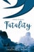 Fatality - The What If, #1