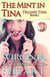 The Mint in Tina - Telling Tina, #1