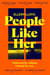 People Like Her - The Deliciously Dark Richard and Judy Book Club Pick