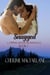 Snagged - Copper River Romances, #1
