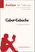 Cabot-Caboche de Daniel Pennac (Analyse de l'oeuvre) - Analyse complète et résumé détaillé de l'oeuvre