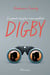 Le jour où j'ai rencontré Digby