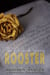 Rooster: The Cascade Series - The Cascade Series, #3