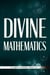 Divine Mathematics