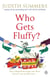 Who Gets Fluffy?