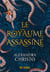 Le royaume assassiné