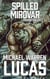 Spilled Mirovar - Prohibition Orcs, #1