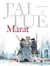 J'ai tué - Marat - -
