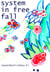 System in Free Fall - wasserblum's haikus, #1