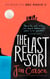 The Last Resort