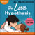 The Love Hypothesis