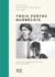 Trois poètes québécois - Émile Nelligan, Hector de Saint-Denys Garneau, Anne Hébert