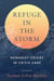 Refuge in the Storm - Buddhist Voices in Crisis Care