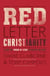Red Letter Christianity - Living the Words of Jesus No Matter the Cost